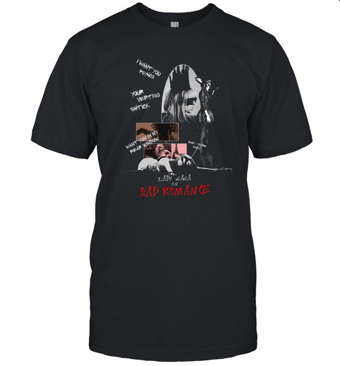 Bad Romance In Lady Gaga Black T Shirt