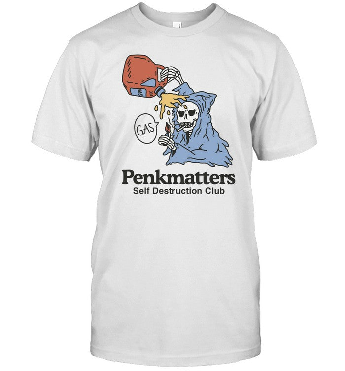 Shirt Penkmatters Self Destruction Club