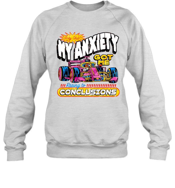 limited Anxiety Racing to Conclusions shirt
