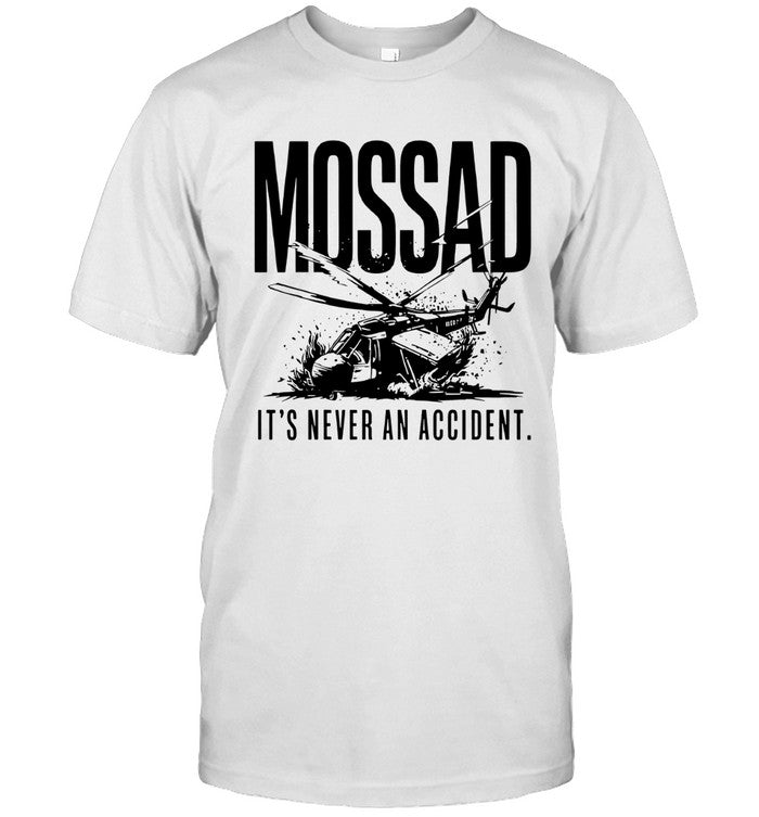 Jackson Hinkle Mossad It's Never An Accident White Tee
