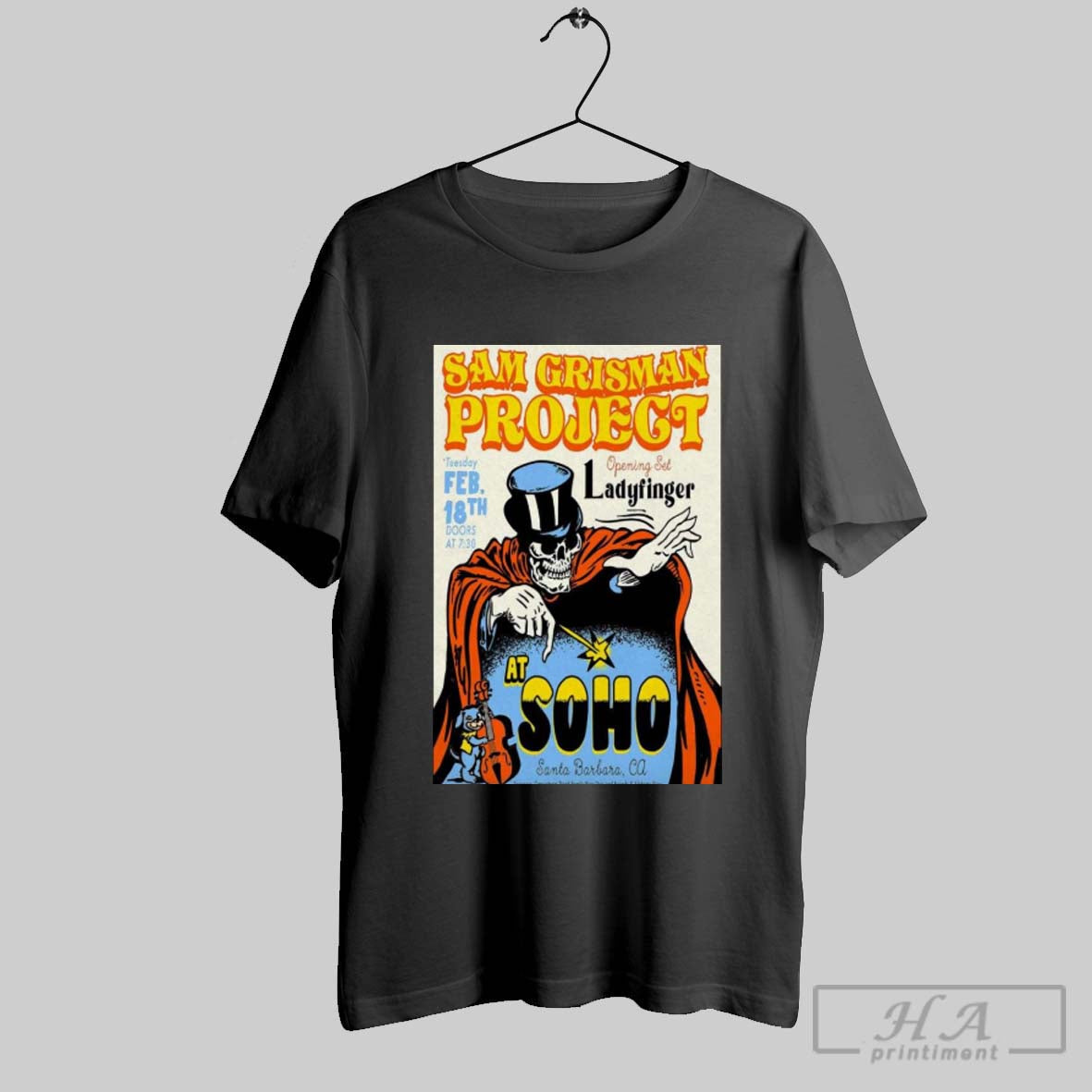 Poster Sam Grisman Project Soho Restaurant Music Club In Santa Barbara Ca 2 18 2025 T Shirt