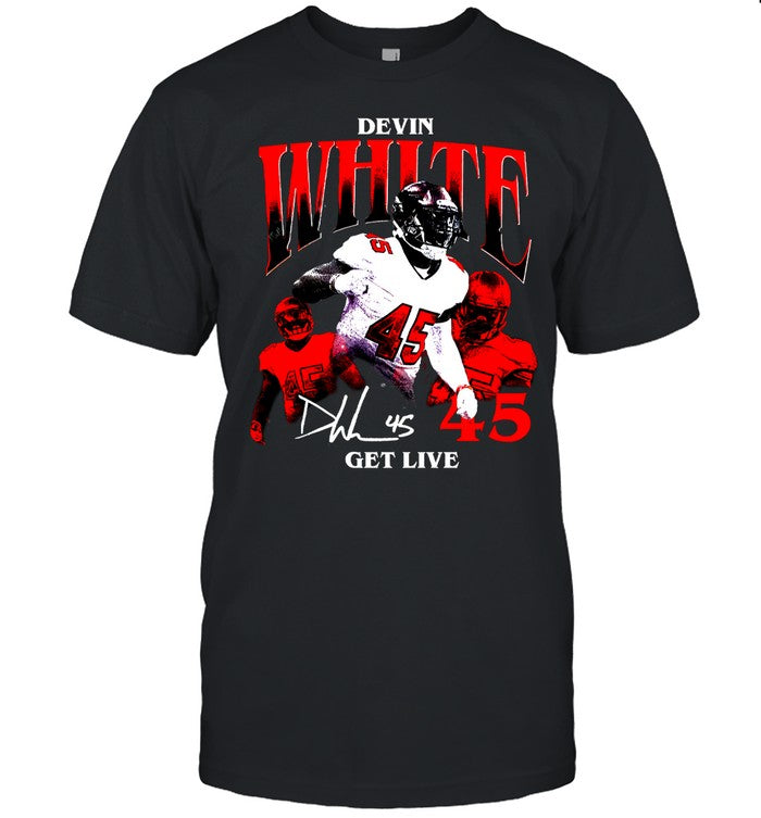 Get live 45 Devin White Get Live t Shirt