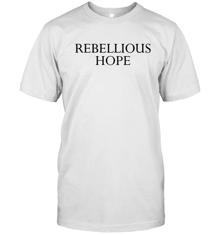 Rebellious Hope Tee White