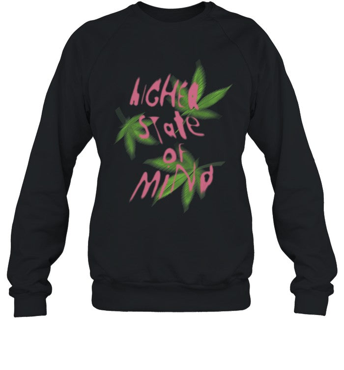 Higher State Of Mind 2024 Shirt
