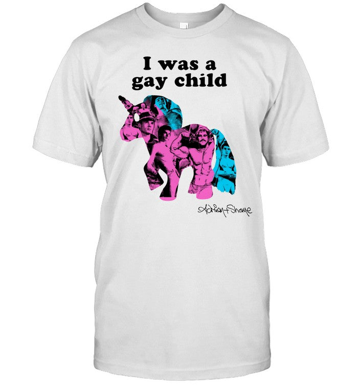 Shirt AndrewSylvesr Adrianandshane I Was A Gay Child