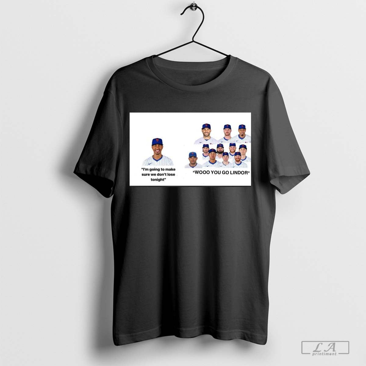 Poster New York Mets I’m Going To Make Sure We Don’t Lose Tonight Wooo You Go Lindor t-shirt