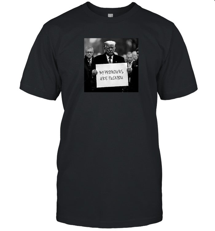 duke gomez trump my pronouns are fuck you shirt