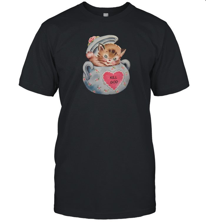Kill God Cat Tee Shirt