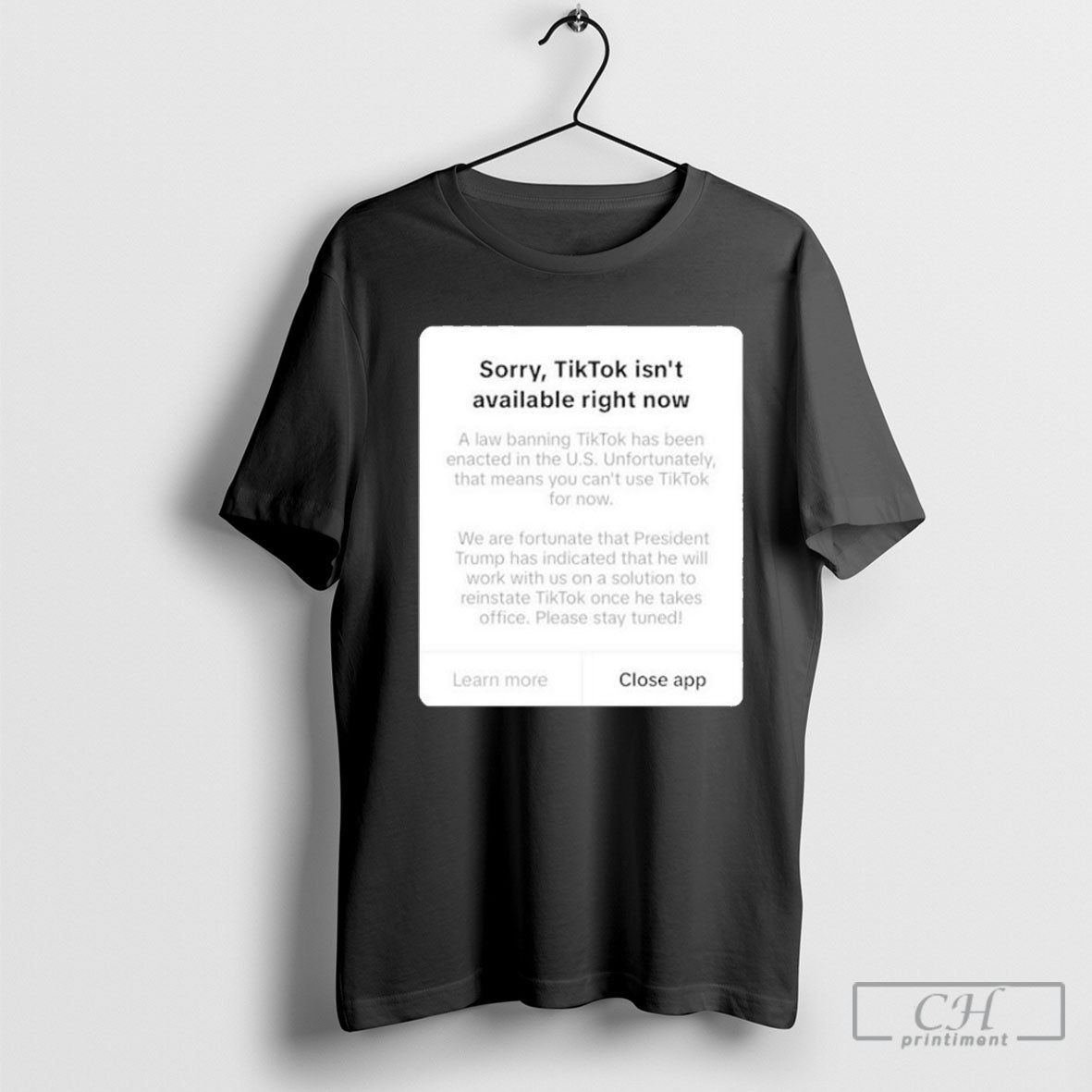 Sorry Tiktok Isnt Available Right Now T Shirt