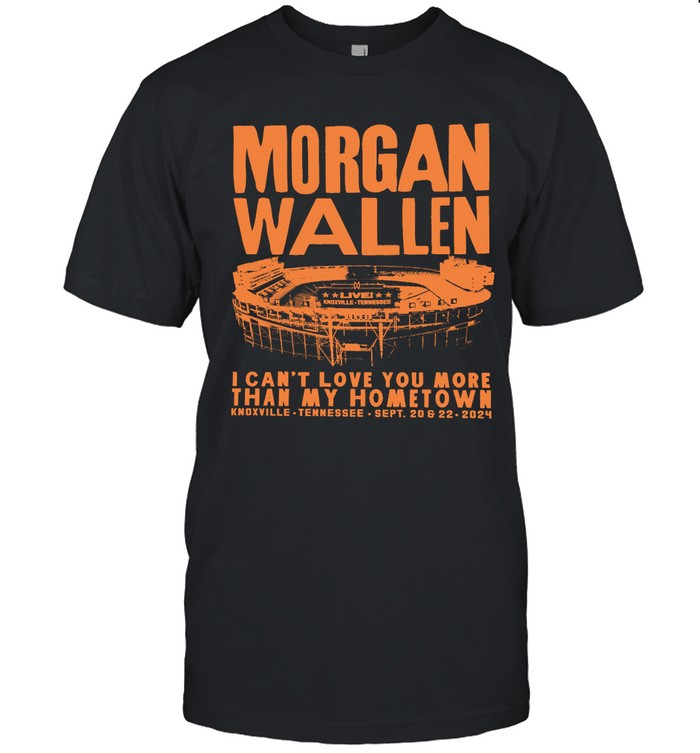 Morgan Wallen Live Knowxville Tennessee Sept 20 & 22 2024 Shirt