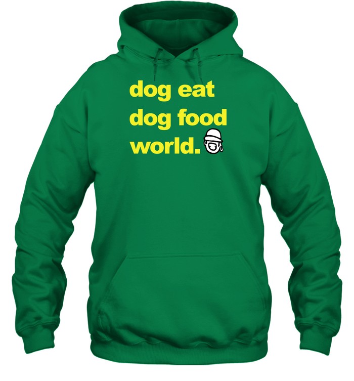 Musicglue Dog Eat Dog Food World Hoodie
