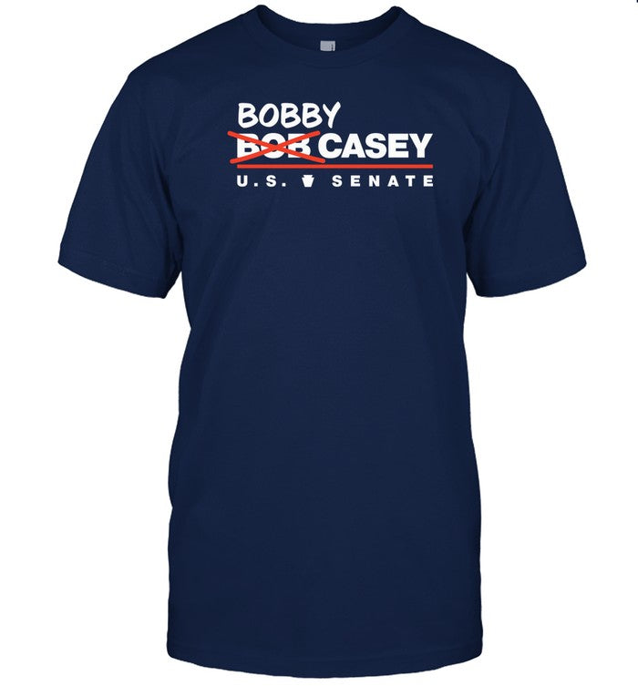 Shirt Bobby Bob Casey U.S. Senate