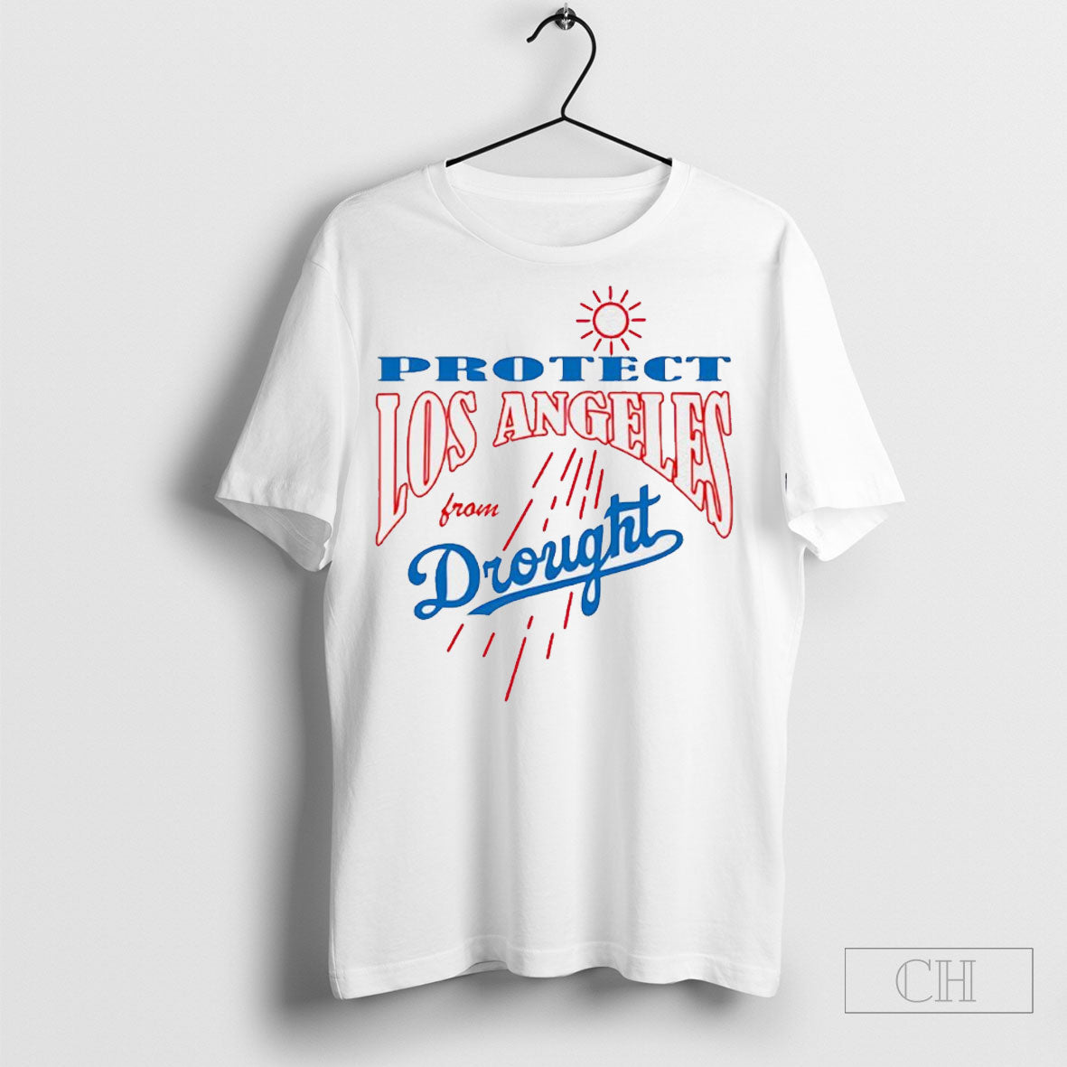 Protect Los Angeles From Drought Shirt
