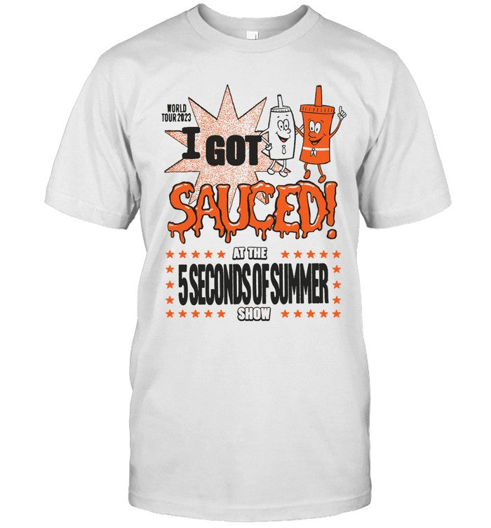 5SOS I Got Sauced Limited Shirts
