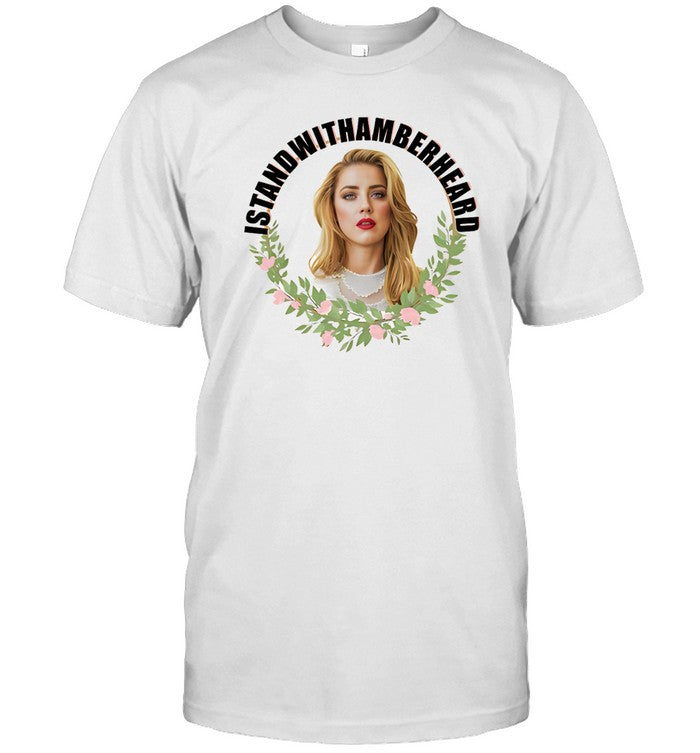 I Stand With Amber Heard New Shirt