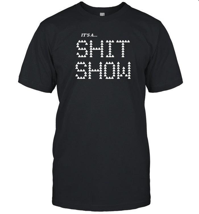 T-Shirt Punk Masters It's A Shit Show Limited