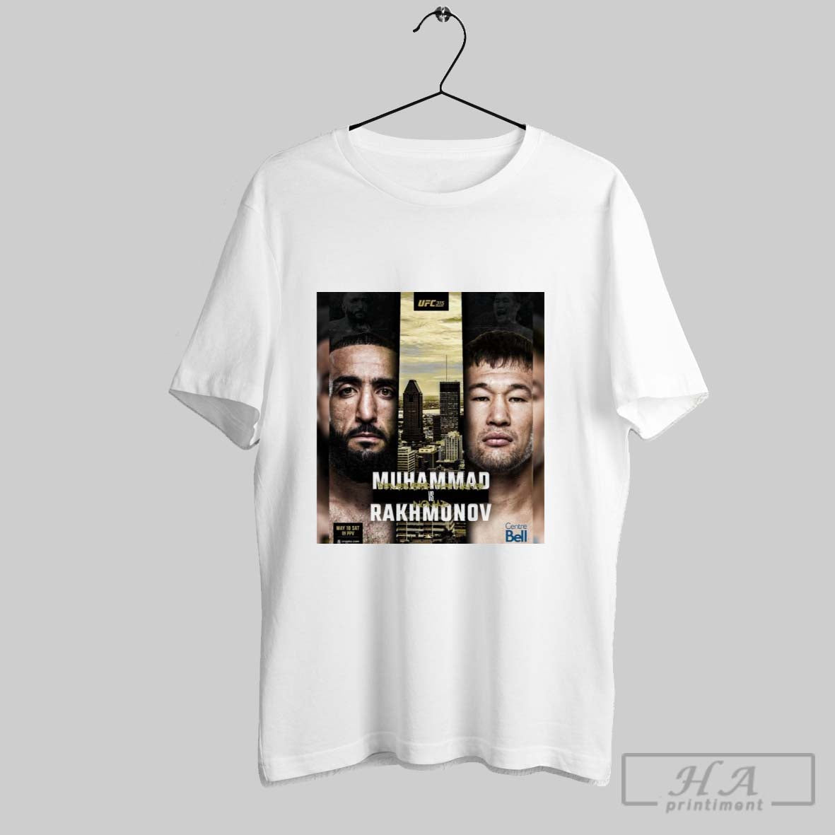 Poster Ufc 315 Belal Muhammad Vs Shavkat Rakhmonov May 10 Sat Centre Bell T Shirt