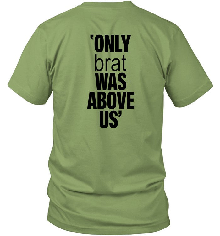 Moremiddle8 Vampire Weekend Only Brat Was Above Us Shirt