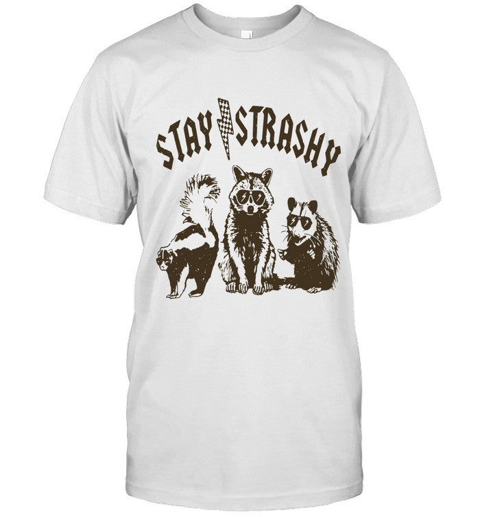 Stay Strashy