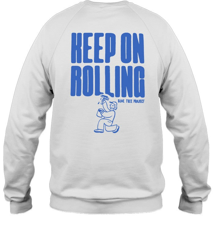 Limited Blue Tree Project Keep On Rolling Shirt