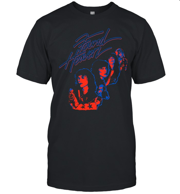Found Heaven T Shirt