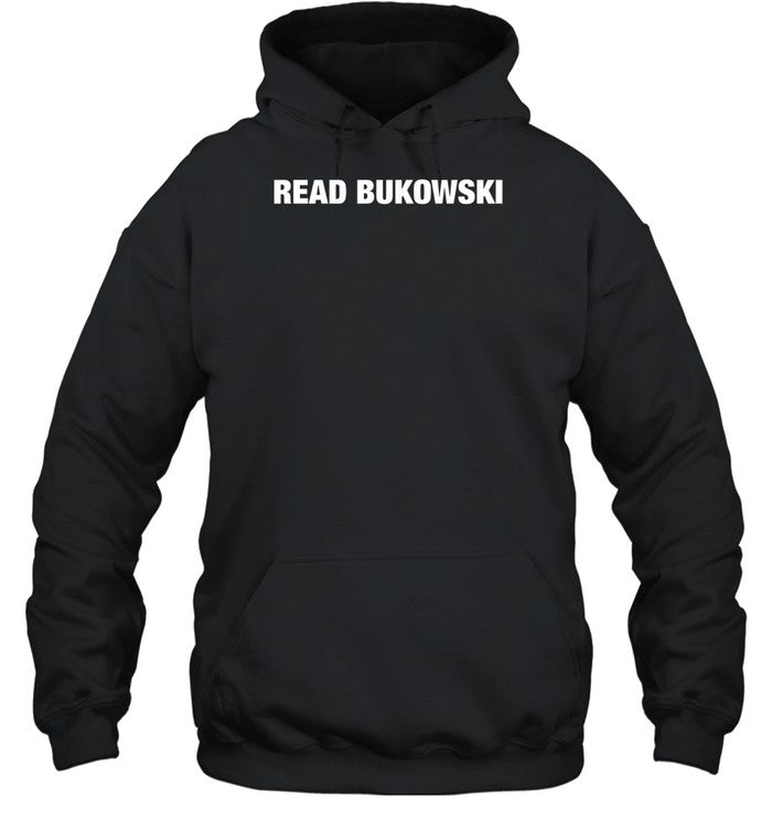 Read Bukowski Hoodie