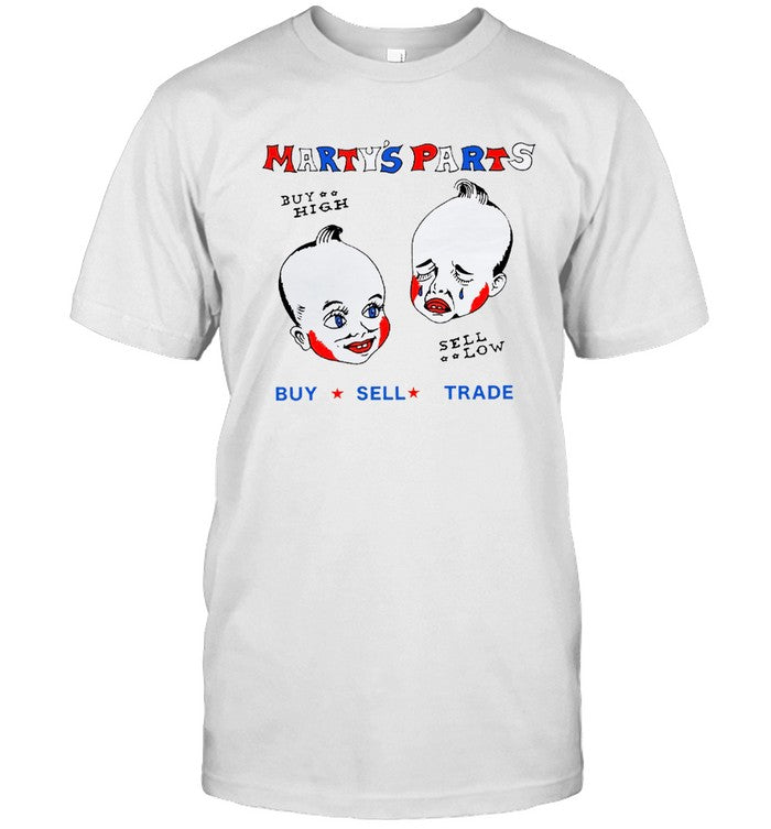 Limited Marty's Parts Buy Sell Trade Shirt