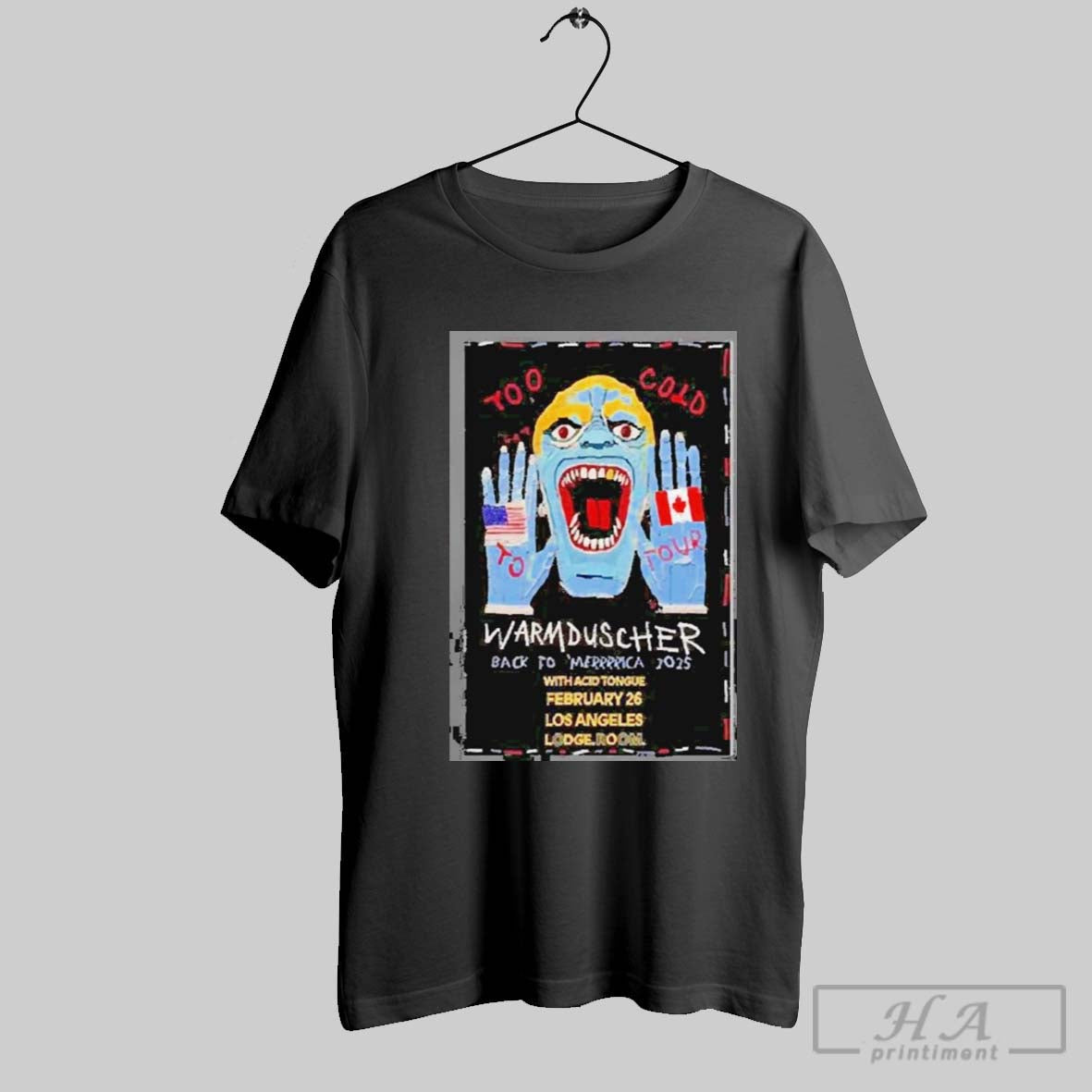 Premium Warmduscher Los Angeles Ca February 26 2025 T Shirt