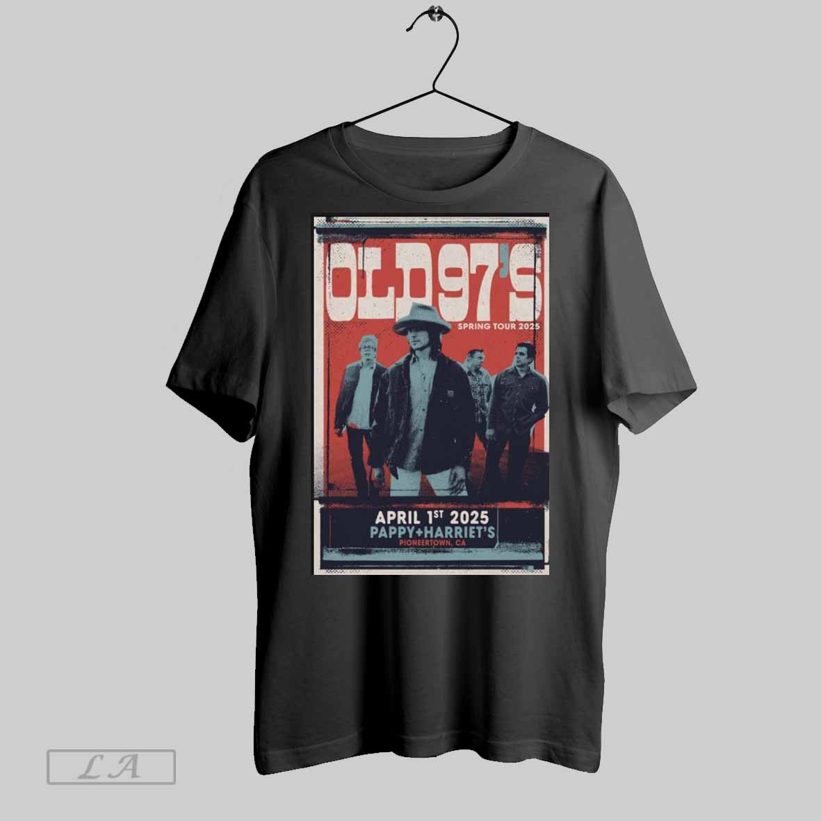 Poster Old 97s Pappy Harriets On Apr 1 2025 In Pioneertown Ca T Shirt
