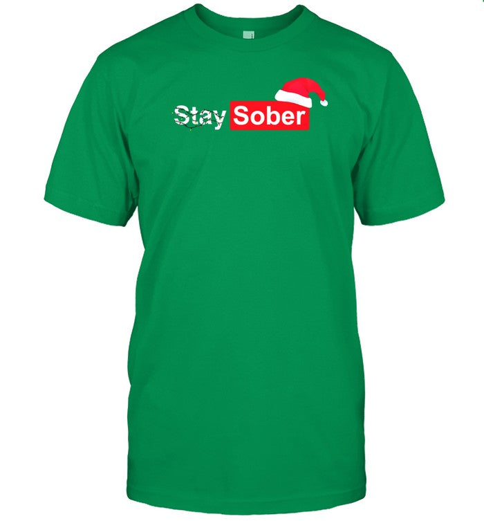 Daydrianharding Stay Sober Christmas Shirt