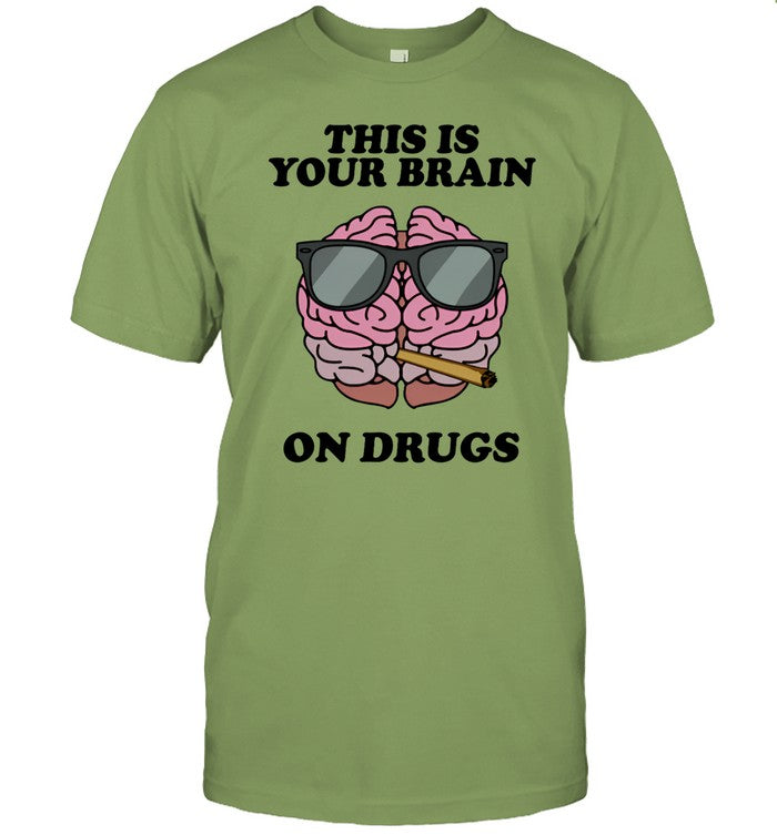 Four Twenty This Is Your Brain On Drugs