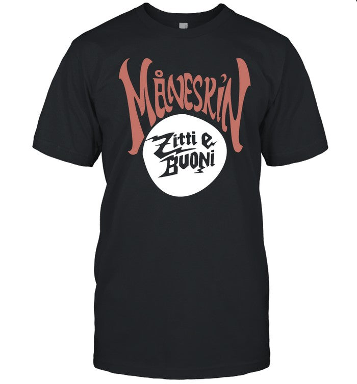 Maneskin Zitti E Buoni T-Shirt