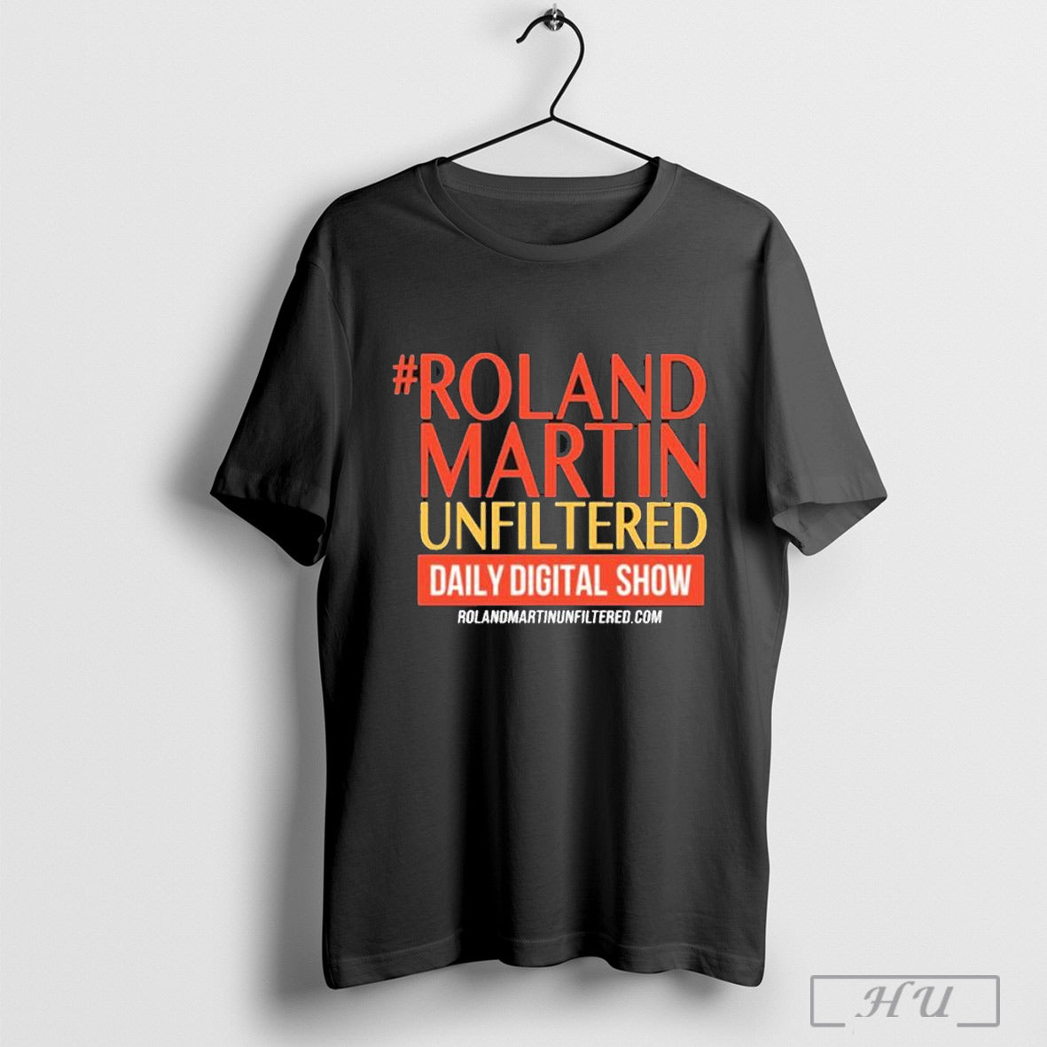 Roland Martin Rolandmartinunfiltered Daily Digital Show T Shirt