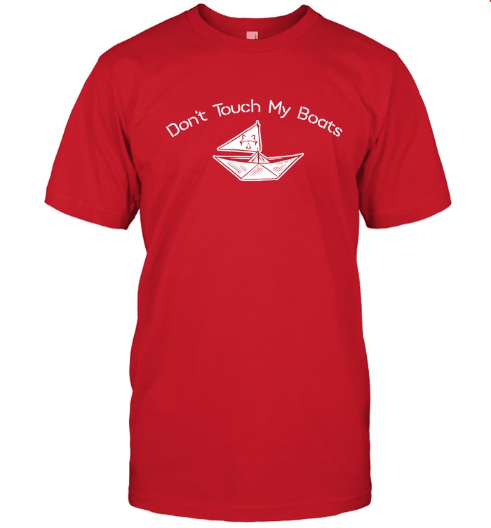 MandatoryFunDay Don't Touch My Boat Red Shirts