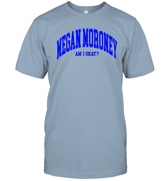 Megan Moroney Am I Okay Real Tree Camo T Shirt