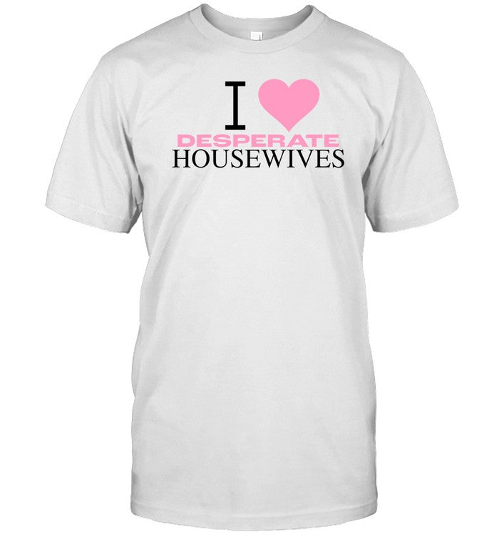 Heidi I Love Desperate Housewives Shirt