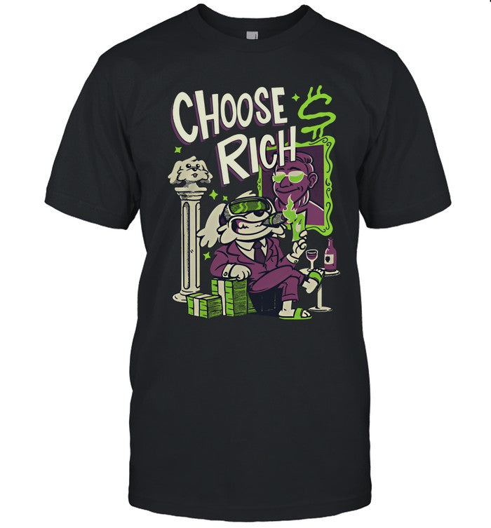 Nick O’Neill Choose Rich T-Shirt