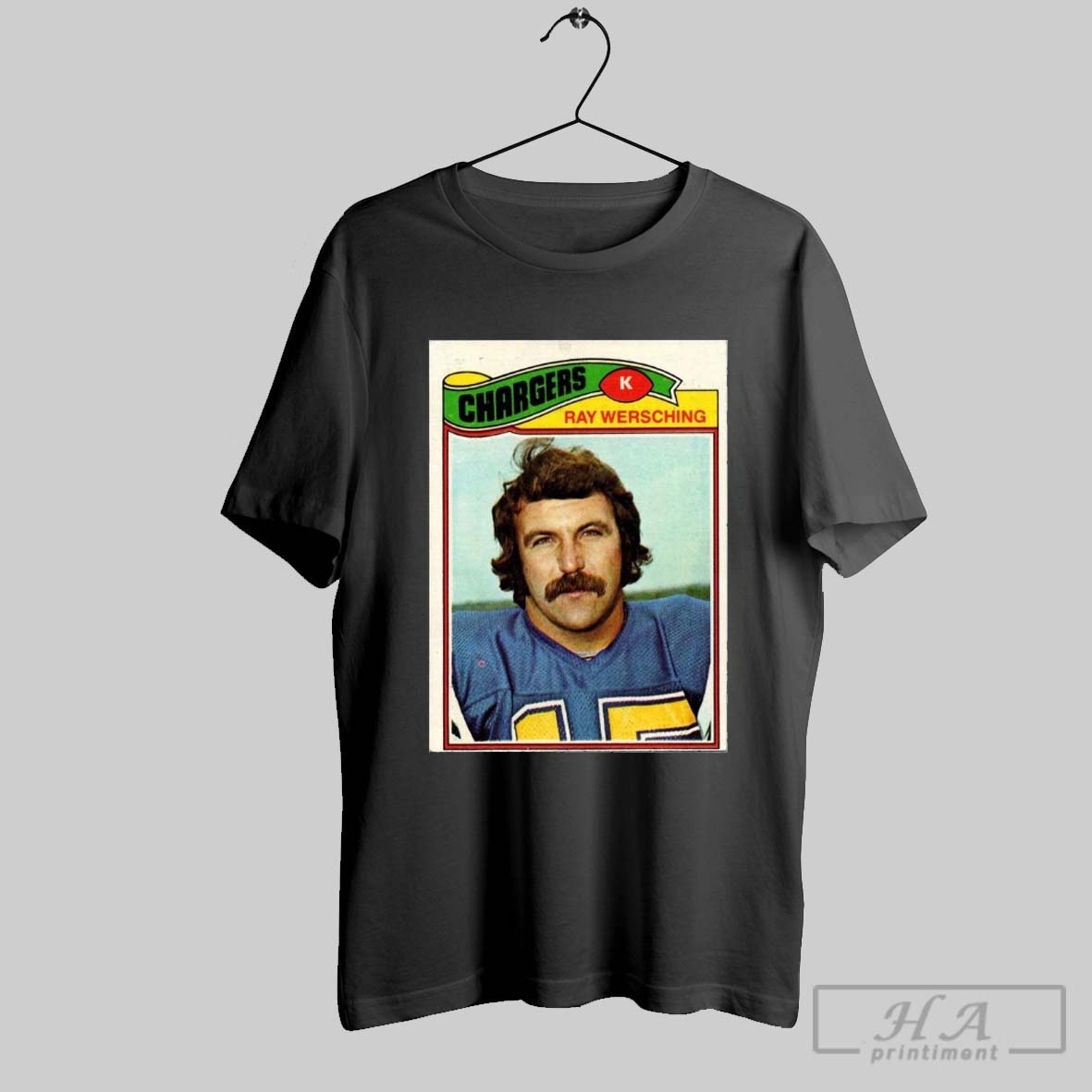 Poster Los Angeles Chargers Free Kick Back In 1976 Ray Wersching T Shirt
