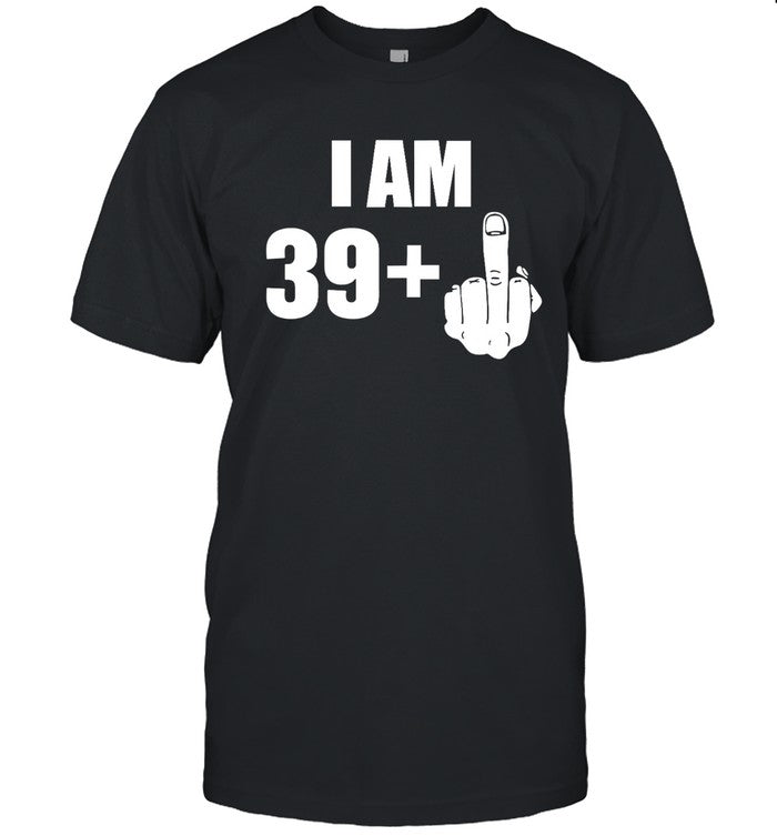 Kobe Bryant 40th Birthday I Am 39+ Fuck You 2022 Tee
