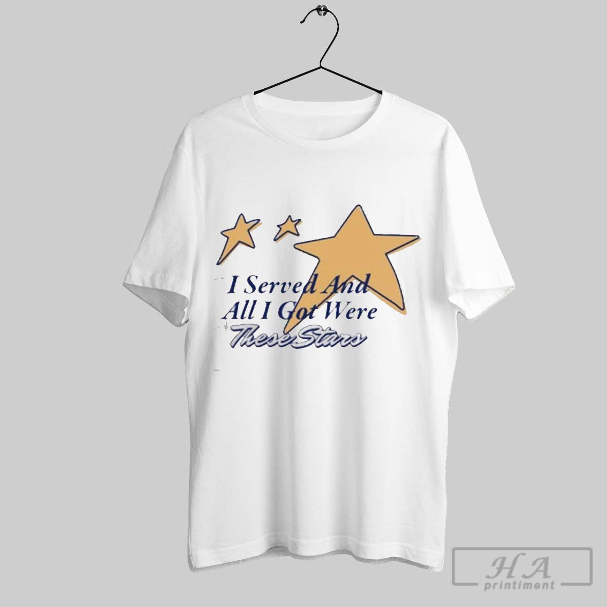 Sinjin Drowning I Served And All I Got Were These Stars T Shirt