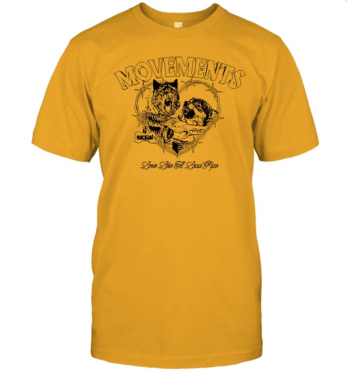 Limited Movements Love Like A Lead Pipe Shirts