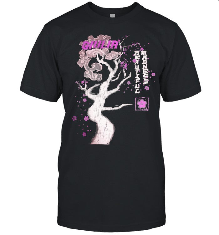 Limited Giulia Beautiful Madness Shirts