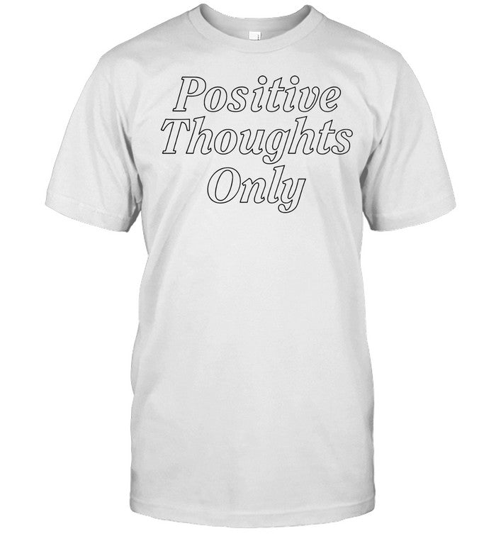 Sango recordings positive thoughts only shirt