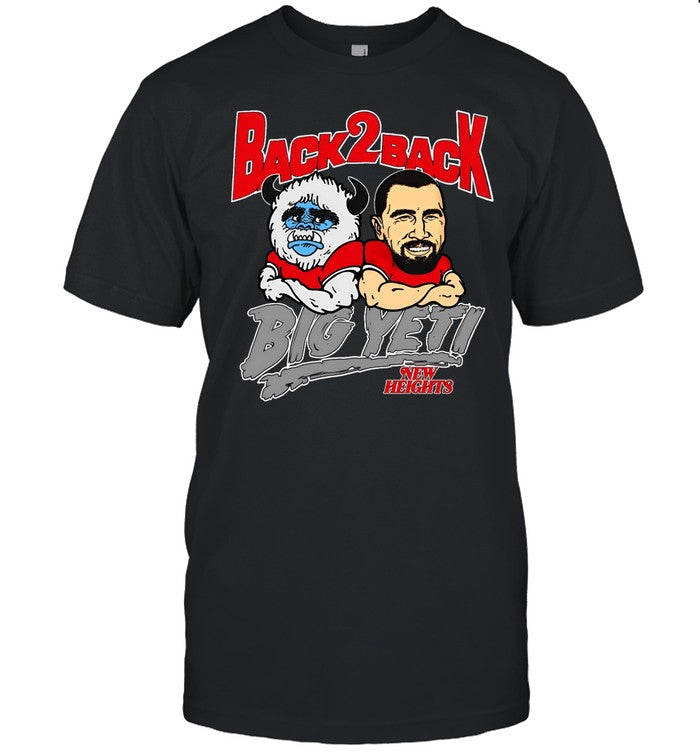 New Heights Back 2 Back Big Yeti