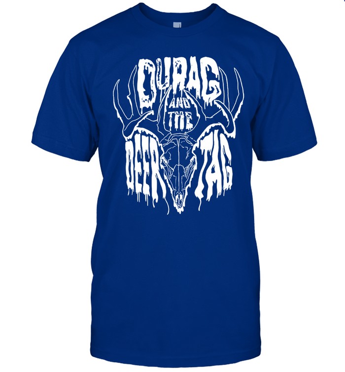 Durag And The Deertag New T Shirt