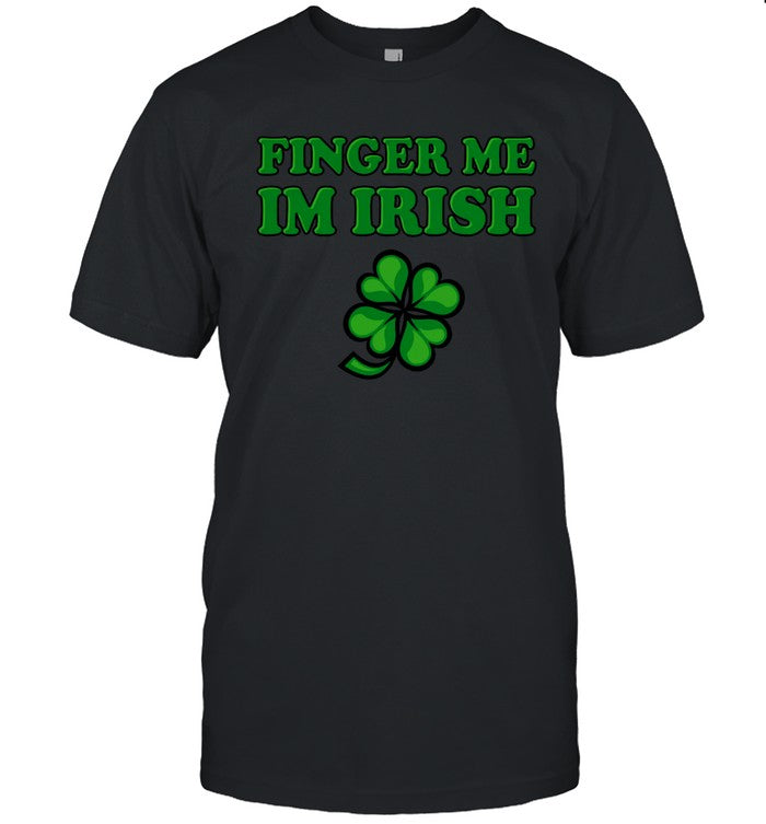 Limited Finger Me Im Irish Kevin Flynn T-Shirt