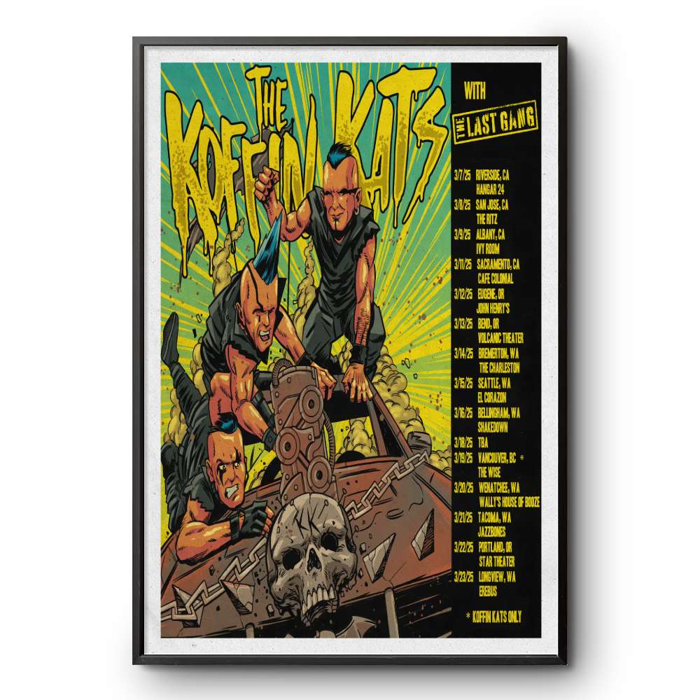 2025 The Koffin Kats With The Last Gang March Tour Poster