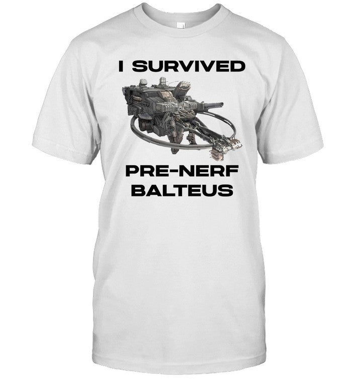 Armored Core I Survived Pre-Nerf Balteus Limited Shirt