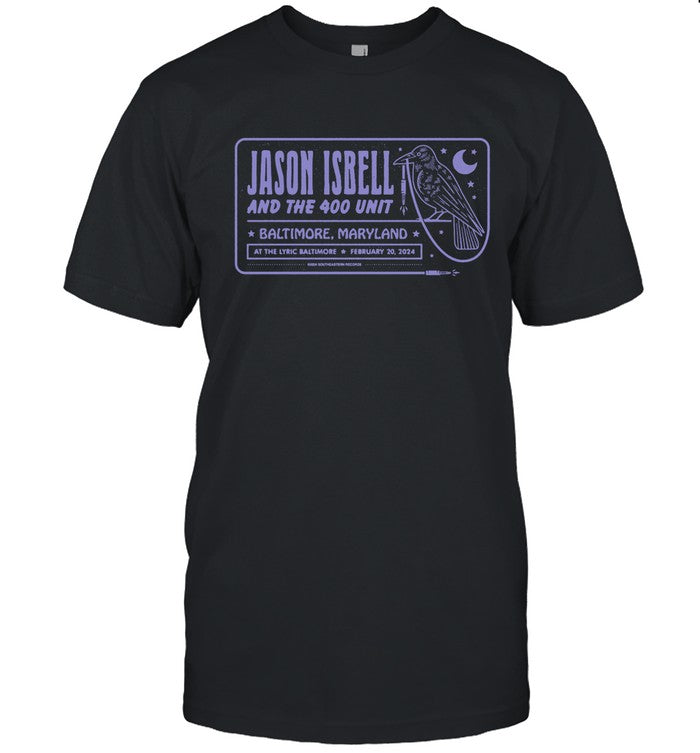Jason Isbell And The 400 Unit Baltimore, Maryland At The Lyric Baltimore February 20, 2024 Shirt