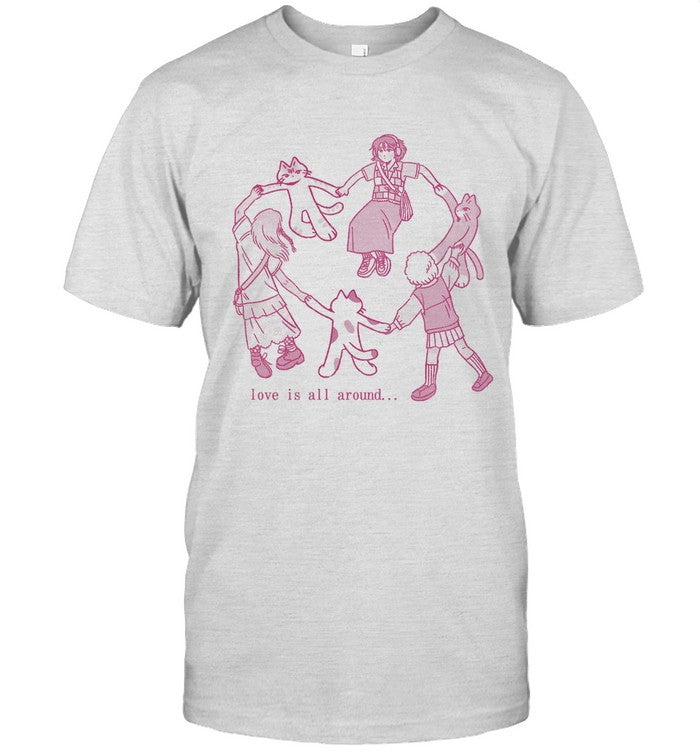 Love Is All Around New Shirt